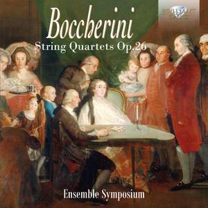 Boccherini: String Quartets (6), Op. 26