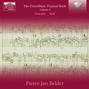 Fitzwilliam Virginal Book Volume 4: Farnaby & Bull