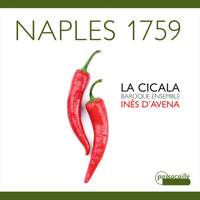 Naples 1759 - La Cicala Baroque Ensemble