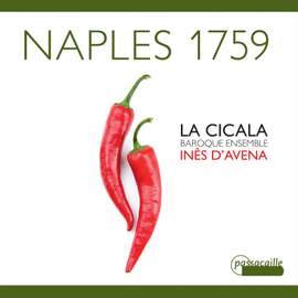 Naples 1759 - La Cicala Baroque Ensemble