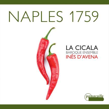 Naples 1759 - La Cicala Baroque Ensemble