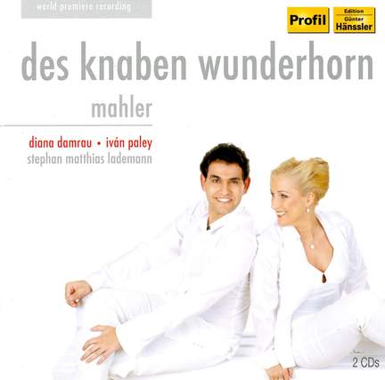Mahler: Des Knaben Wunderhorn