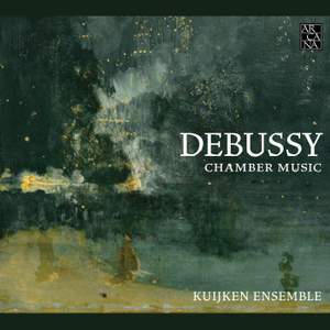 Debussy: Chamber Music