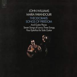 John Williams plays Theodorakis: Songs of Freedom