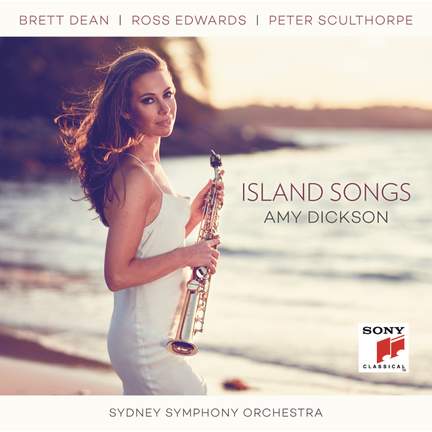 Amy Dickson: Island Songs