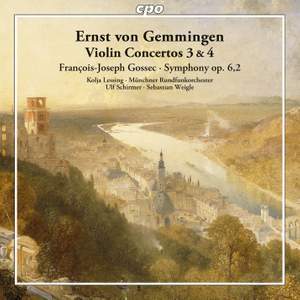 Gemmingen: Violin Concertos Nos. 3 & 4 & Gossec: Symphony in D major