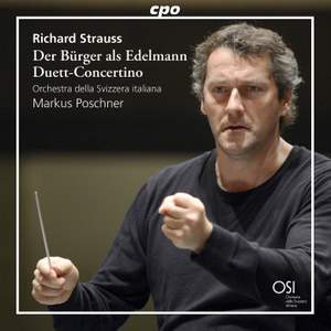 R. Strauss: Der Burger als Edelmann & Duett-Concertino