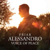 Friar Alessandro - Voice Of Peace