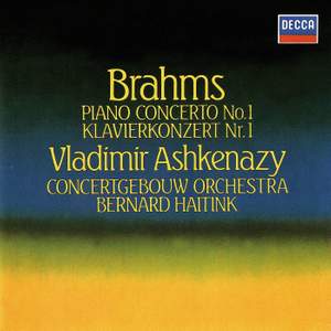 Brahms: Piano Concerto No. 1 in D minor, Op. 15