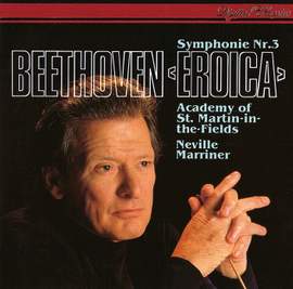 Beethoven: Symphony No. 3 in E flat major, Op. 55 'Eroica'