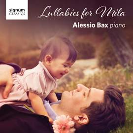 Lullabies for Mila: Alessio Bax