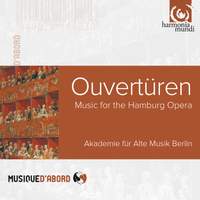 Overtures: Music for the Hamburg Opera