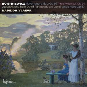 Bortkiewicz Piano Sonata No 2 Hyperion Cda Cd Or Download Presto Music