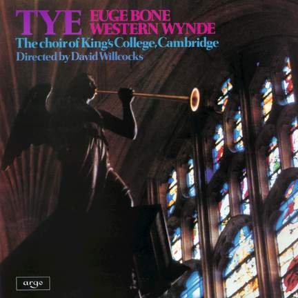 Tye: Missa Euge Bone & Western Wind Mass
