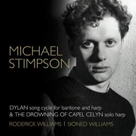 Michael Stimpson: Dylan & The Drowning of Capel Celyn