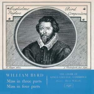 Byrd: Mass in 3 Parts; Mass in 4 Parts