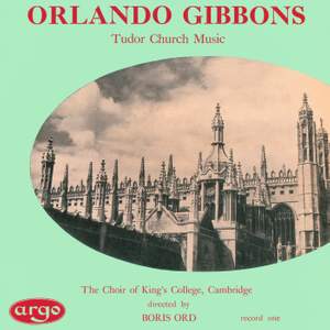Orlando Gibbons: Tudor Church Music (Anthems & Voluntaries)