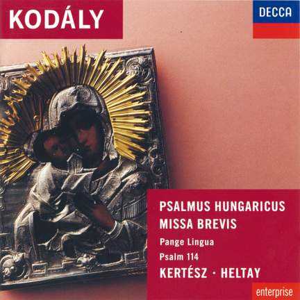 Kodály: Choral Works