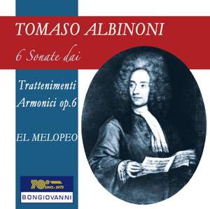 Albinoni: 6 Sonatas from Trattenimenti armonici per camera, Op. 6