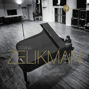 Tatiana Zelikman: from Couperin to Schumann