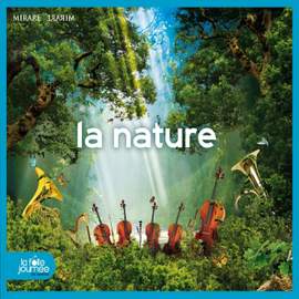 La Folle Journée 2016 - La Nature