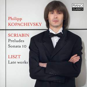 Philipp Kopachevsky plays Scriabin & Liszt