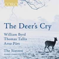 The Deer’s Cry: Pärt, Byrd & Tallis