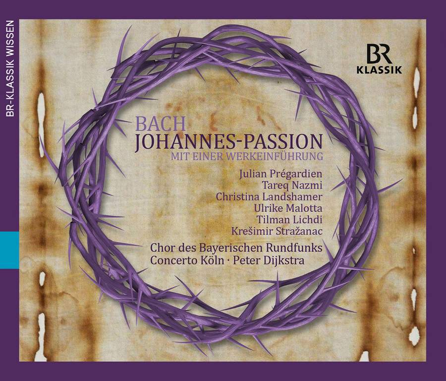 Bach J S St John Passion Bwv245 Br Klassik 3 Cds Or Download Presto Classical