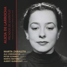 Alicia de Larrocha: Pecados de Juventud