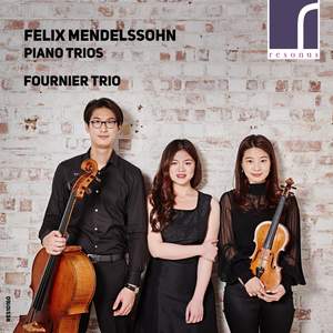 Mendelssohn: Piano Trios Nos. 1 & 2