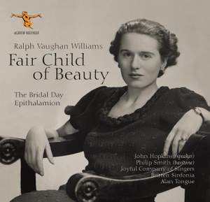 Vaughan Williams: Fair Child of Beauty