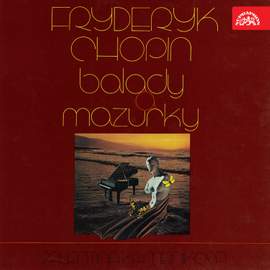 Chopin: Ballads, Mazurkas