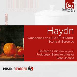 Haydn: Symphonies Nos. 91 & 92 & Scena di Berenice