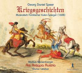 Georg Daniel Speer: Kriegsgeschichten / War Stories