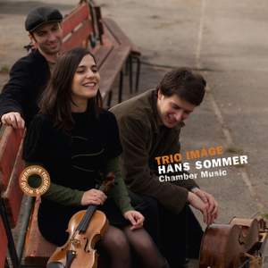 Hans Sommer: Chamber Music