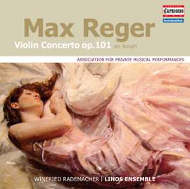 Reger: Violin Concerto in A major, Op. 101
