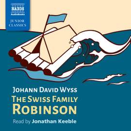 The Swiss Family Robinson (Abridged)