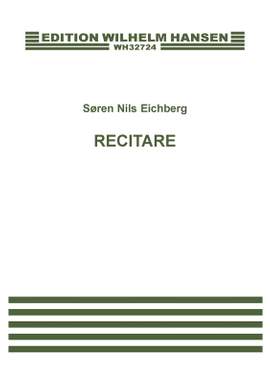 Søren Nils Eichberg: Recitare