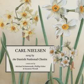 Carl Nielsen sung by the Danish National Choirs