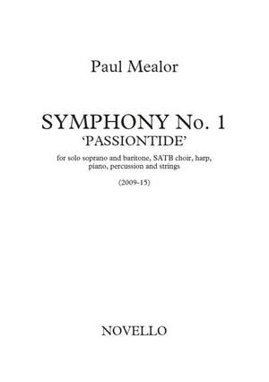 Paul Mealor: Symphony No.1 Passiontide