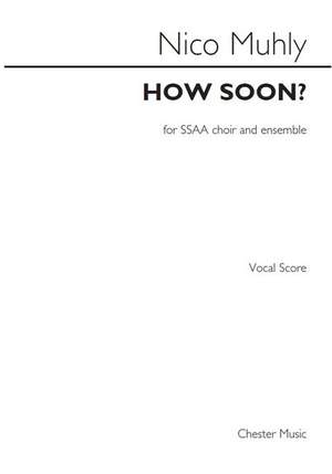 Nico Muhly: How Soon?