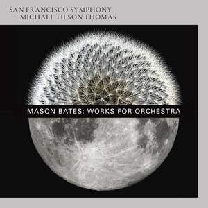 Mason Bates: Works for Orchestra Product Image