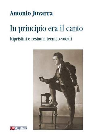 Juvarra, A: In principio era il canto