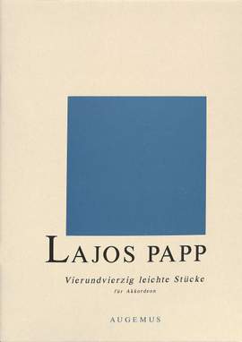 Papp Lajos: Vierundvierzig leichte Stücke