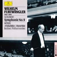Schubert: Symphony No. 9 & Weber: Der Freischütz Overture