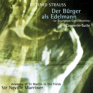 Strauss: Der Burger als Edelmann & Tanzsuite