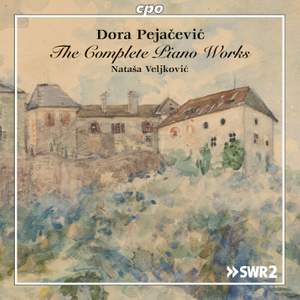 Dora Pejačević: The Complete Piano Works