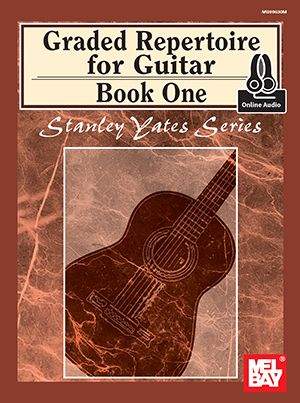 Stanley Yates: Graded Repertoire For Guitar, Book One Book
