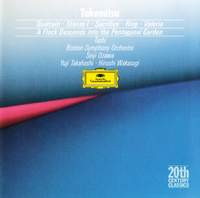 Takemitsu: Quatrain, A flock descends & other works
