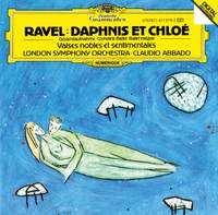 Ravel: Daphnis et Chloe & Valses nobles et sentimentales